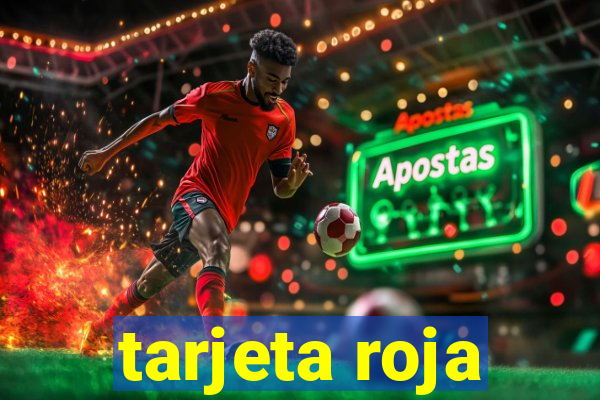 tarjeta roja